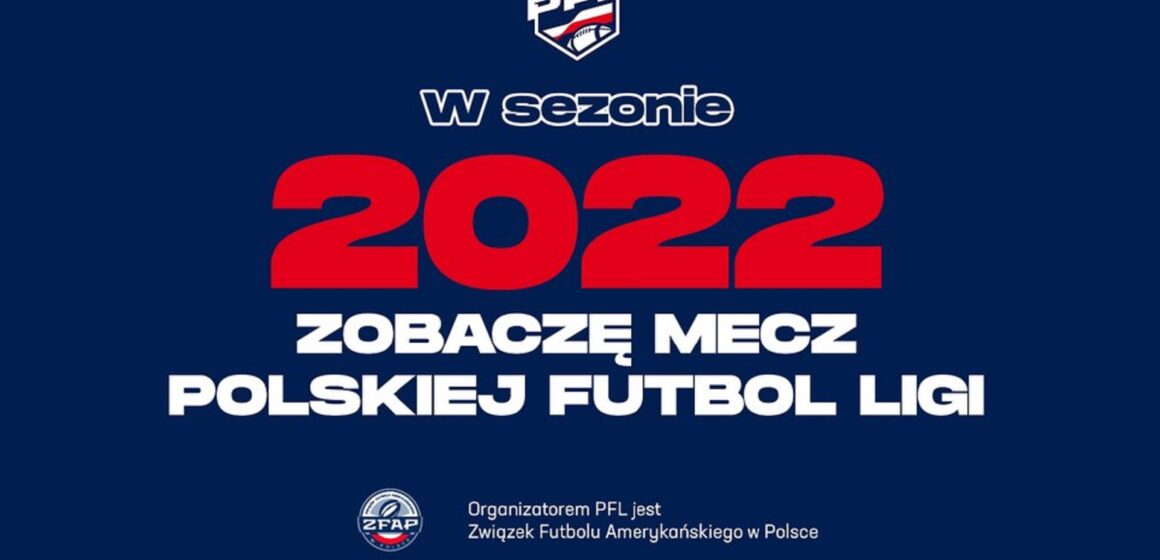 PFL: Futbol Amerykański w Polsce, drużyny, mecze