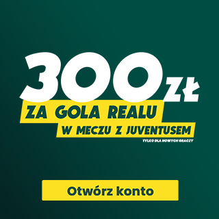 Promocja bukmacherska - 300 zł za gola Realu przeciwko Juventusowi