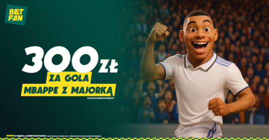 Promocja bukmacherska - 300 zł za gola Mbappe