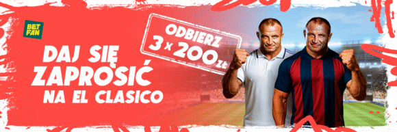 BETFAN Kod Promocyjny 2025 – Odbierz Bonus do 600 zł! 3 Daj się zaprosić na El Clasico