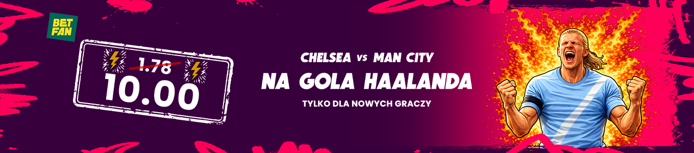 Promocja kurs 10.0 na gola Erlinga Haalanda