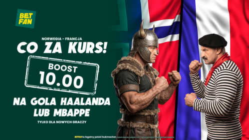 Kurs 10.0 na gola Haalanda lub Mbappe