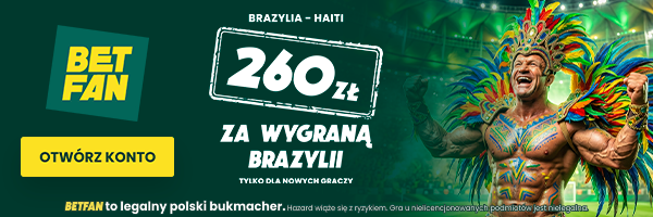 260 zł za wygraną Brazylii z Haiti