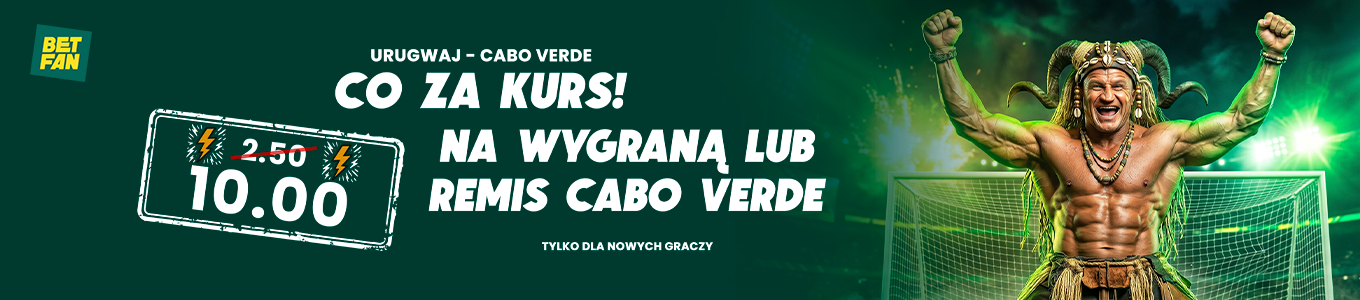 Typy bukmacherskie na dziś na mundial 21.06 5 kurs 10.0 na wygraną lub remis Cabo Verde z Urugwajem